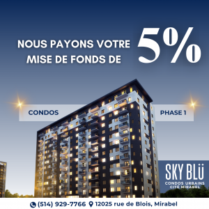 #Promotion #SkybluCondos #Phase1 #SkybluCondosPhase1 #MiseDeFonds #CondosÀVendre #CitéMirabel